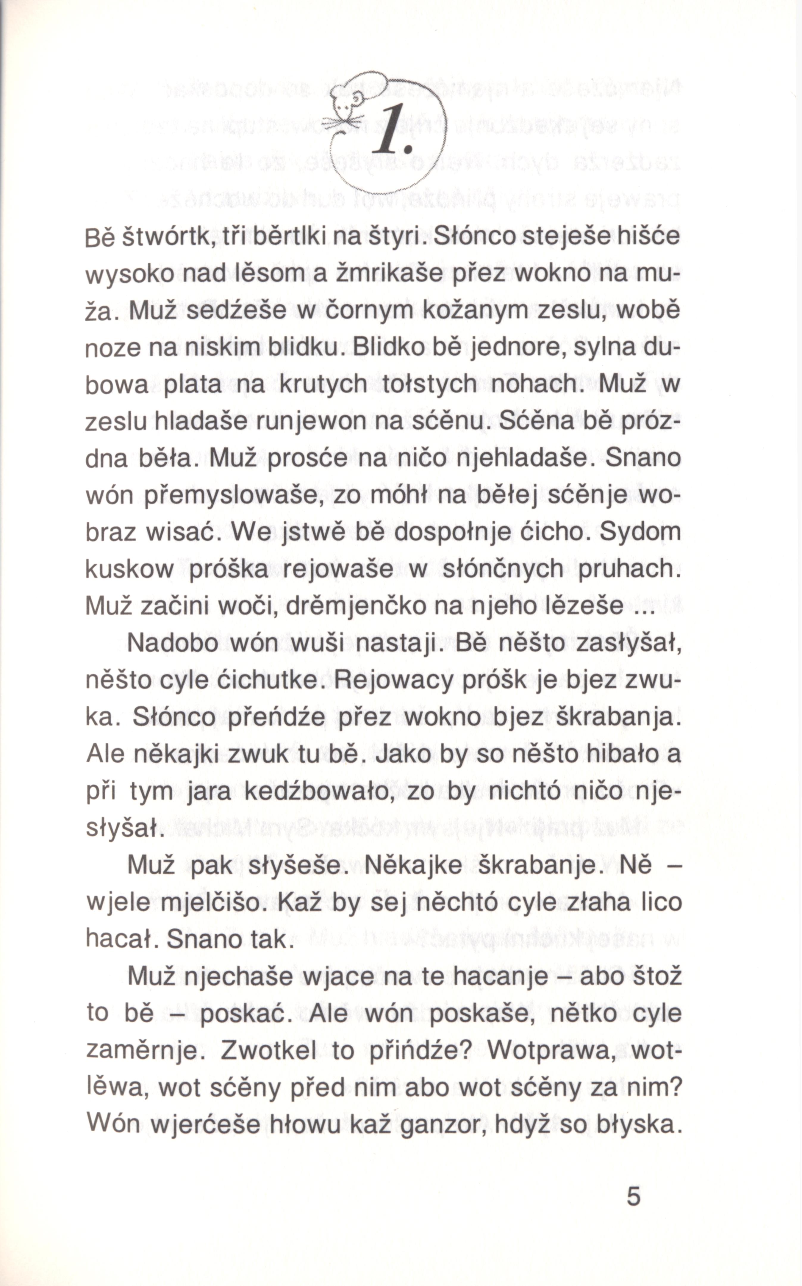 Štwórtk, tři běrtlki na štyri