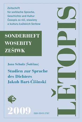 Studien zur Sprache des Dichters Jakub Bart-Ćišinski