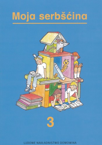 Moja serbšćina 3