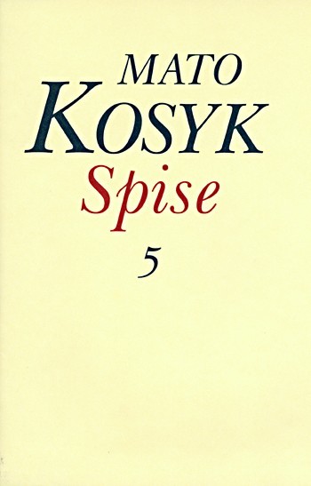 Spise, Cełkowny wudawk 5