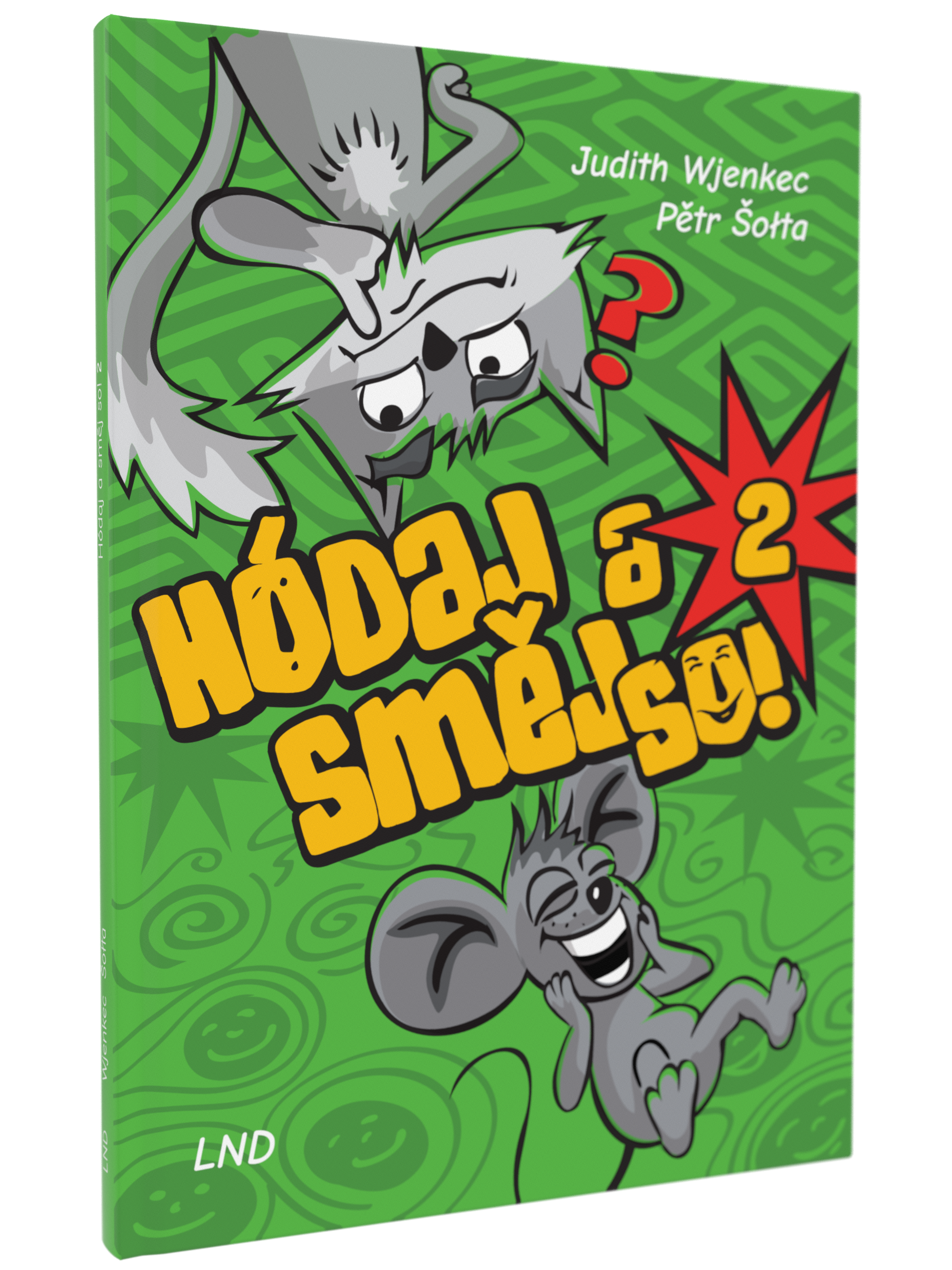 Hódaj a směj so! 2