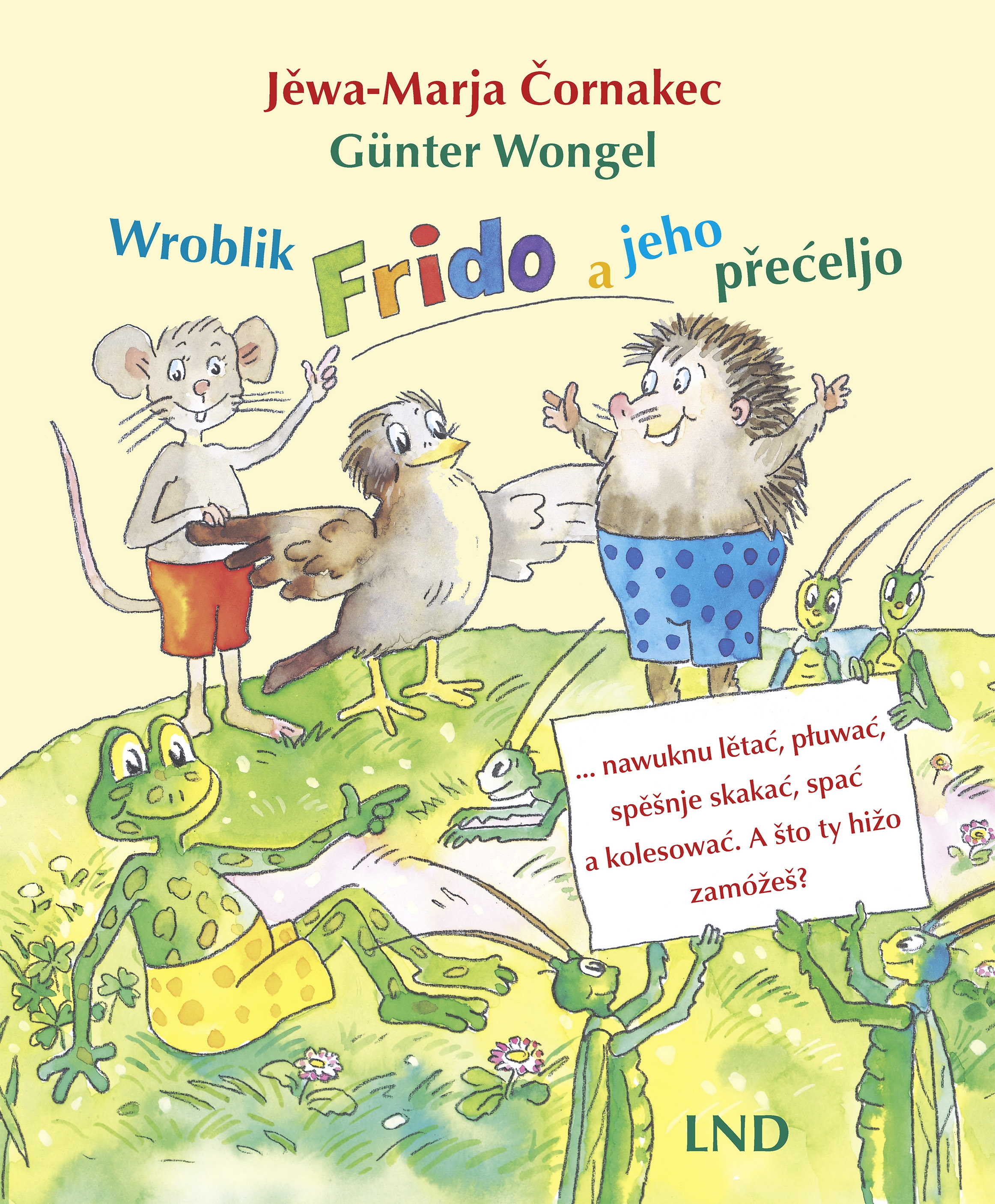 Wroblik Frido a jeho přećeljo