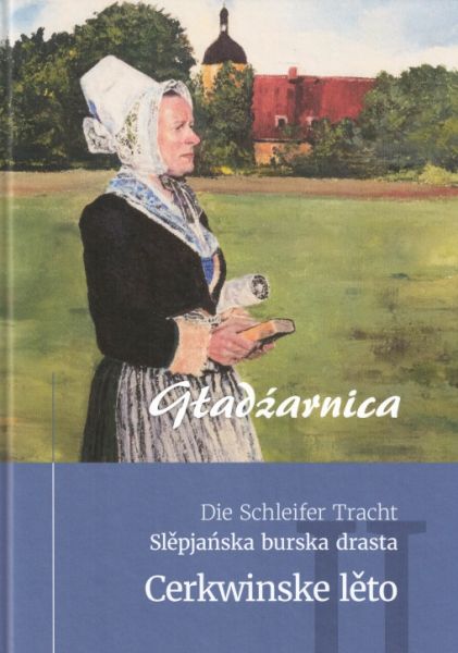 Gładźarnica 2 • Die Schleifer Tracht • Im Kirchenjahr