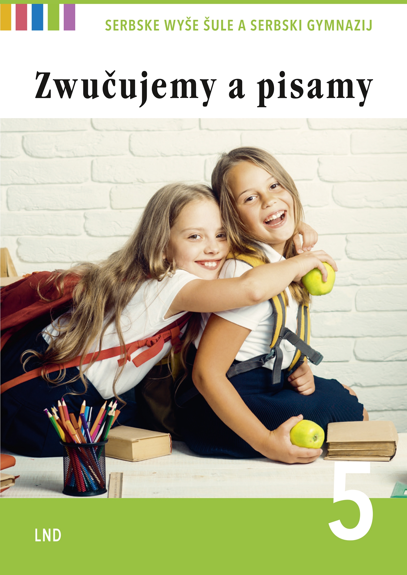 Zwučujemy a pisamy 5 