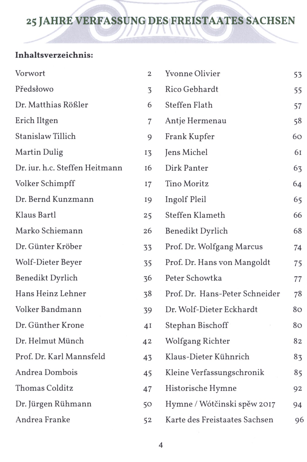 25 Jahre Verfassung des Freistaates Sachsen / 25 lět wustawa Swobodneho stata Sakska