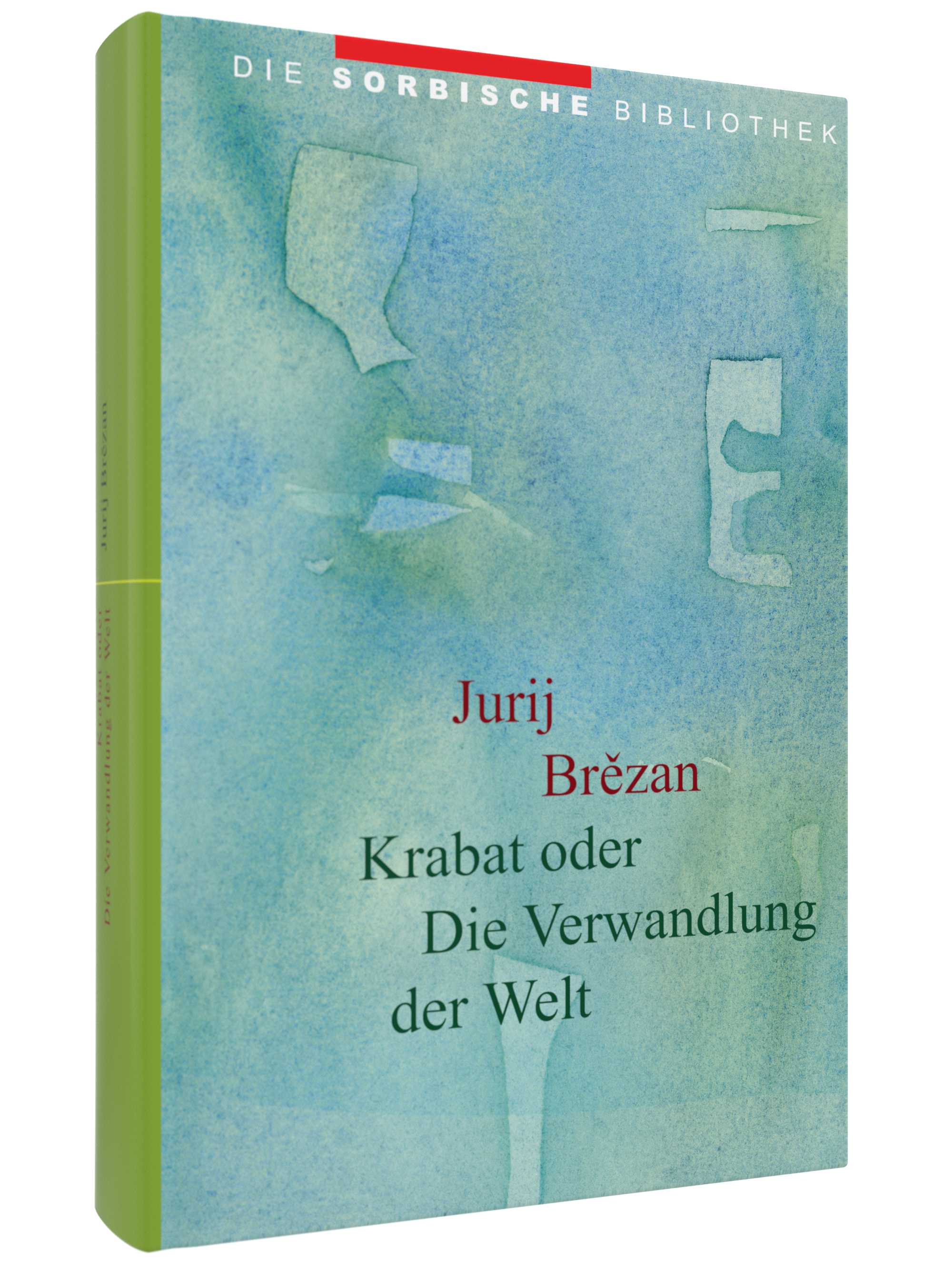 Umschlag fronansicht, Titel Krabat oder die Verwandlung der welt. 