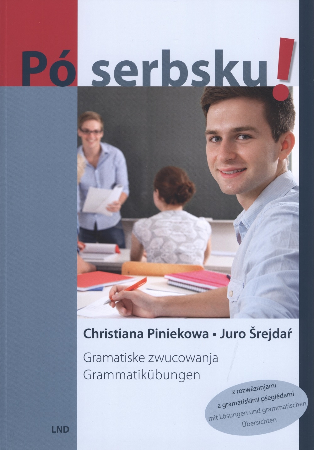 Pó serbsku! • Gramatiske zwucowanja