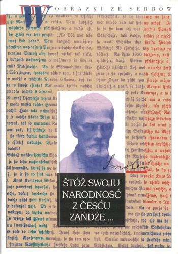 Štóž swoju narodnosć z česću zańdźe ...