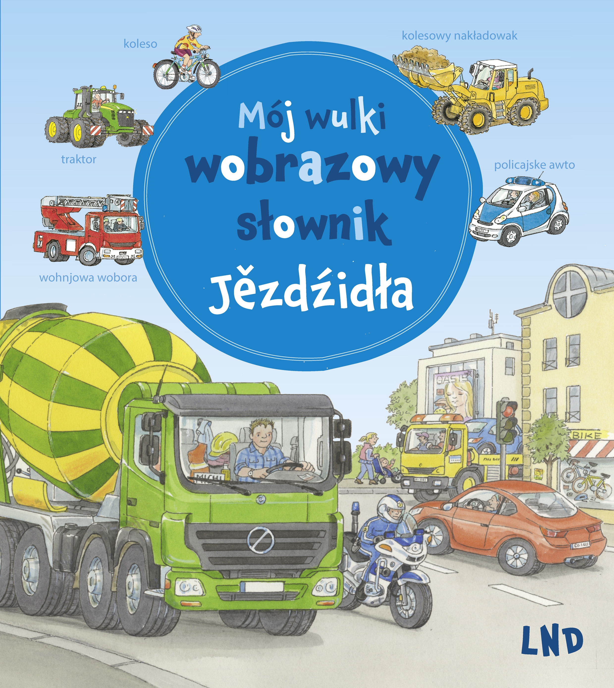 Mój wulki wobrazowy słownik – Jězdźidła