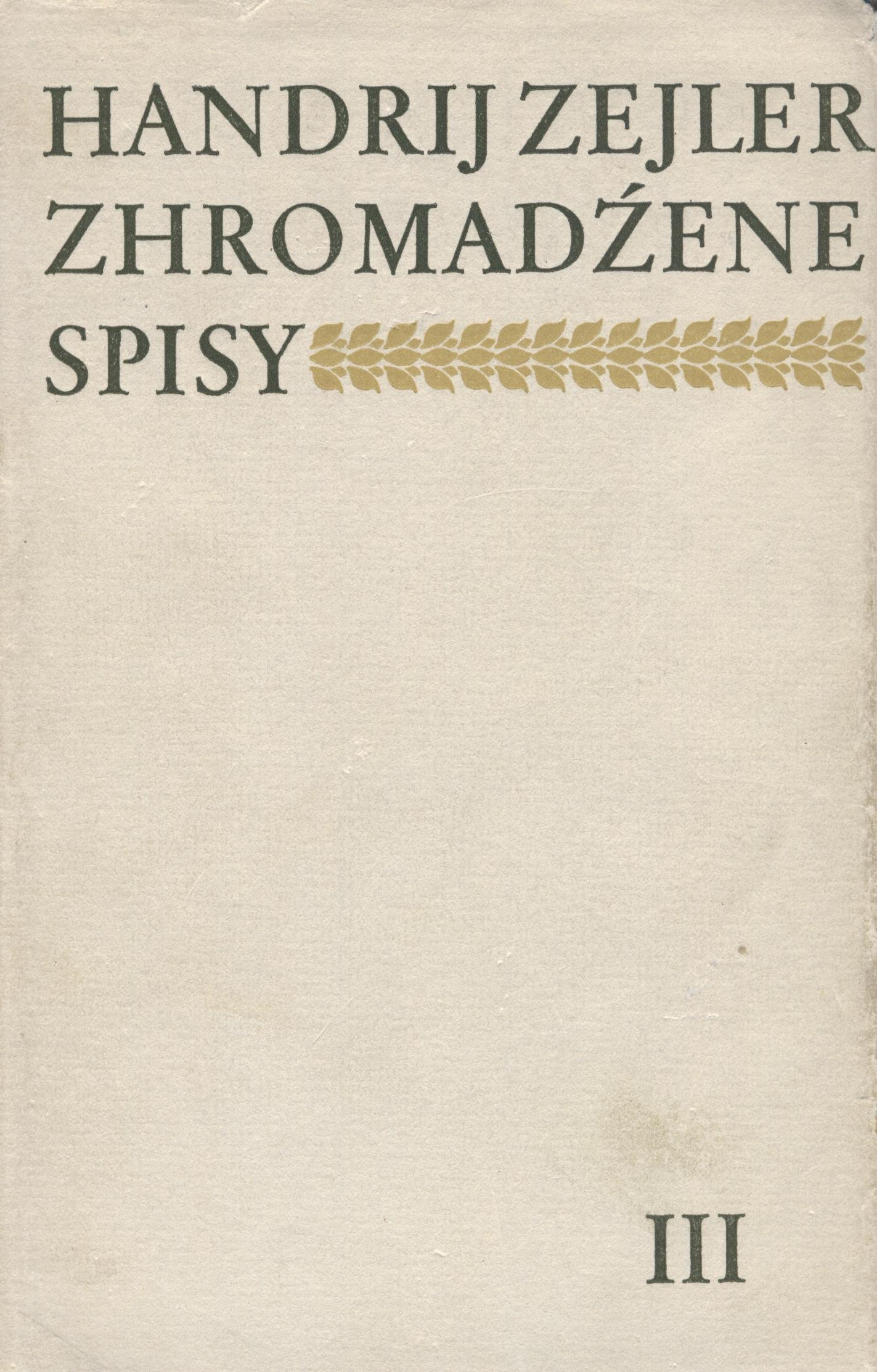 Zejler III, Lyrika - Zhromadźene spisy 