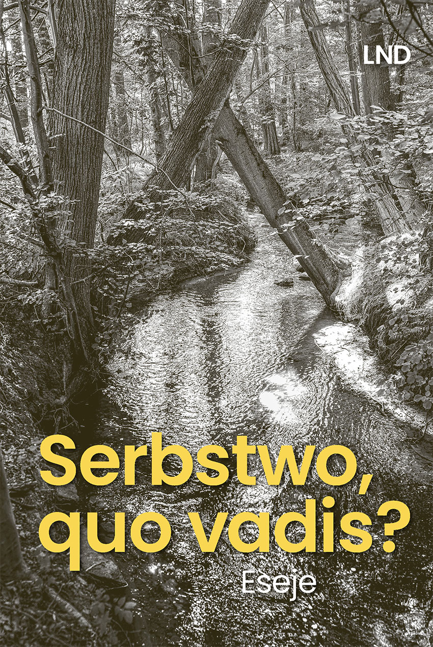 Serbstwo, quo vadis?