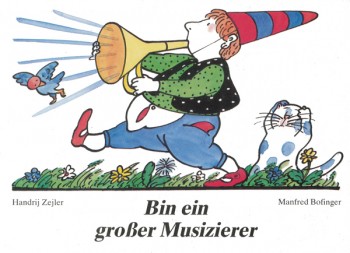 Bin ein großer Musizierer