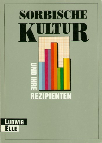 Sorbische Kultur und ihre Rezipienten