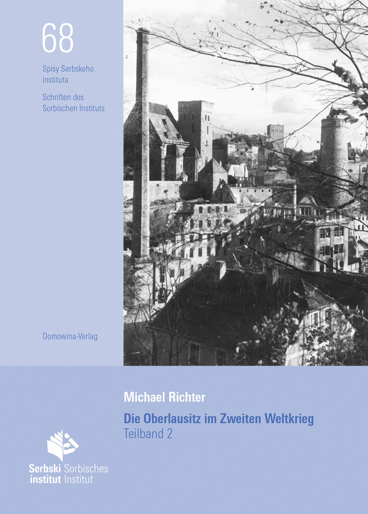 Die Oberlausitz im Zweiten Weltkrieg 