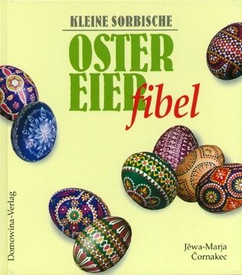 Kleine sorbische Ostereierfibel