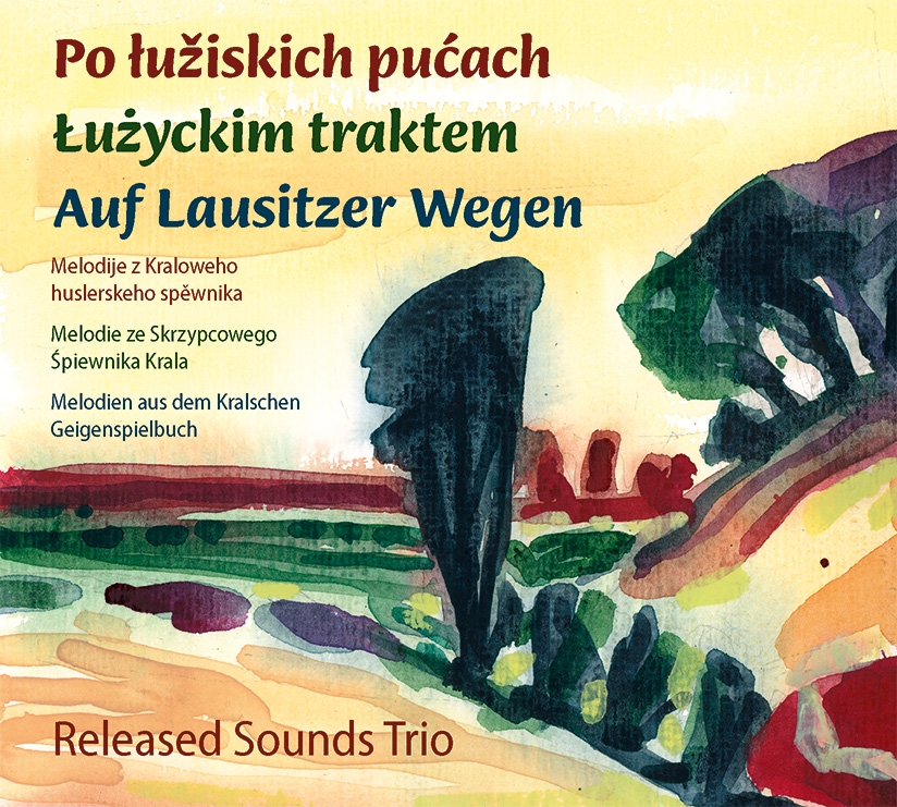 Po łužiskich pućach • Łużyckim traktem • Auf Lausitzer Wegen