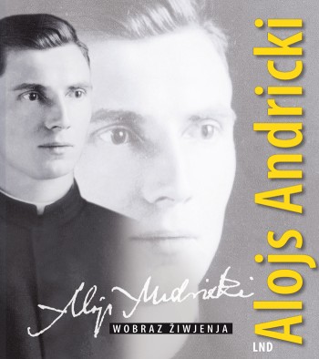 Alojs Andricki – wobraz žiwjenja
