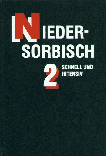 Niedersorbisch schnell und intensiv (Teil 2)