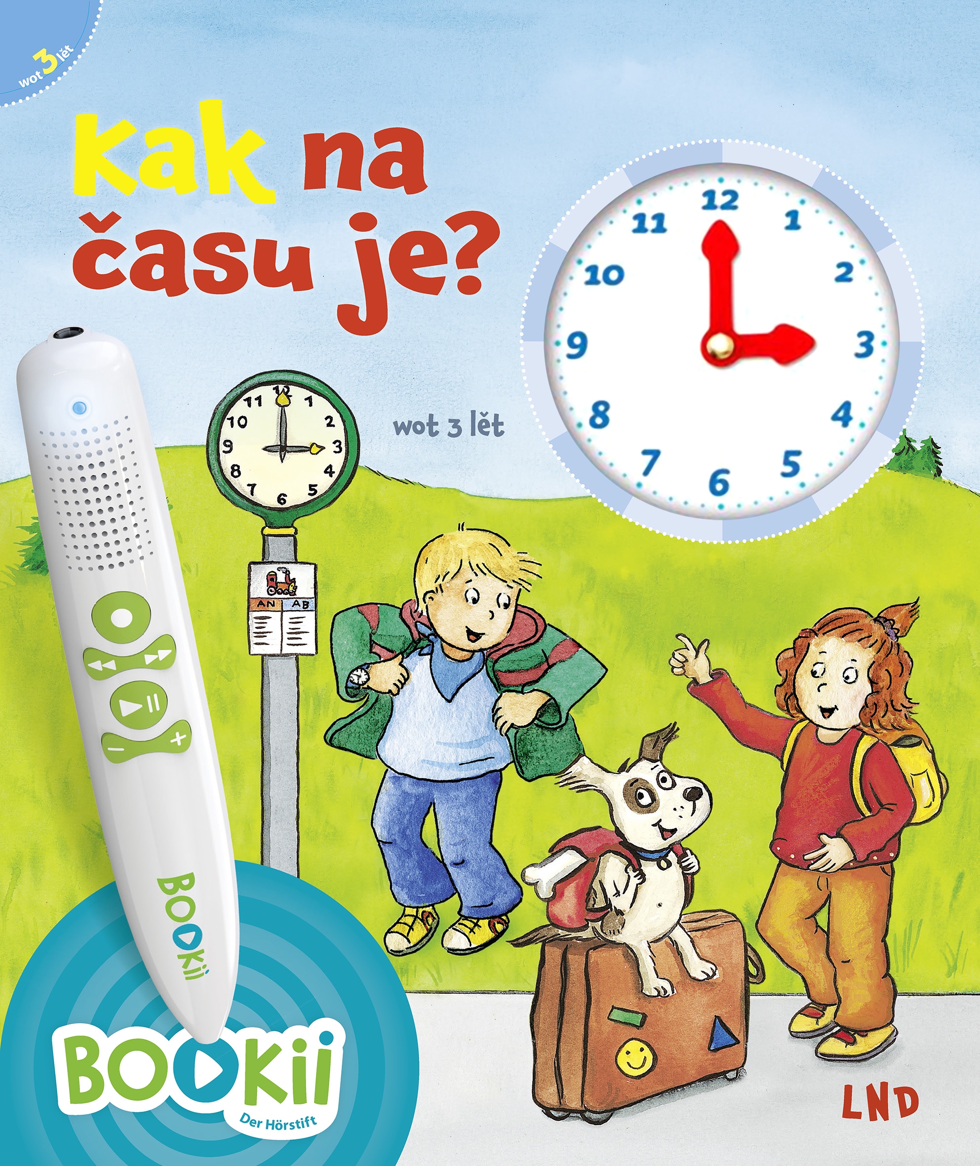 Kak na času je?